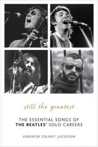 Still the Greatest The Essential Songs of the Beatles' Solo Careers