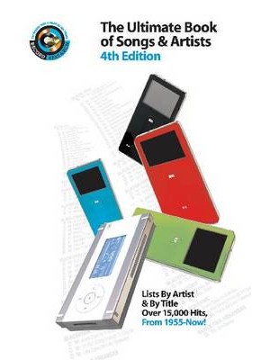 Joel Whitburn Presents the Ultimate Book of Songs & Artists The Essential Music Guide for Your iPod and Other Portable Music Players