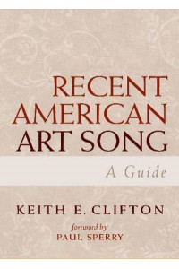 Recent American Art Song A Guide