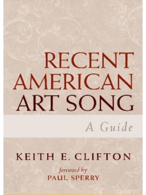 Recent American Art Song A Guide