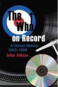 The Who on Record A Critical History, 1963-1998