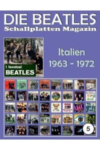 Die Beatles Schallplatten Magazin - Nr. 5 - Italien (1963 - 1972) Full Color Discography