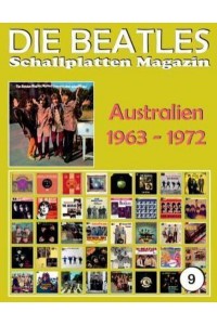 Die Beatles Schallplatten Magazin - Nr. 9 - Australien (1963 - 1972) Full-Color Discography