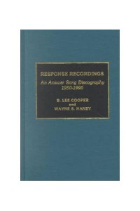 Response Recordings An Answer Song Discography, 1950-1990