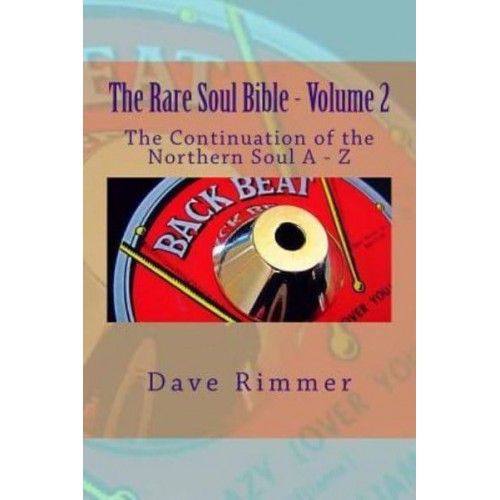 The Rare Soul Bible - Volume 2