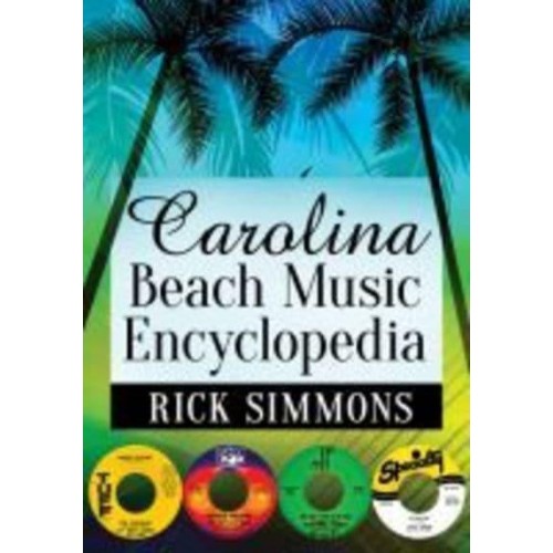 Carolina Beach Music Encyclopedia