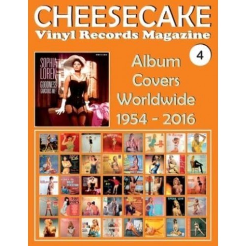 CHEESECAKE - Vinyl Records Magazine No. 4: Album Covers Worldwide (1954 - 2016)