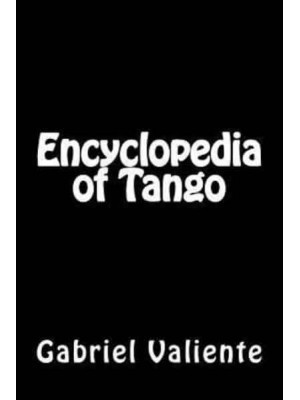 Encyclopedia of Tango