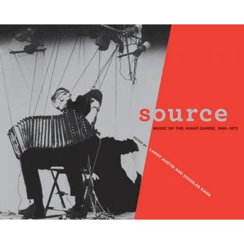 Source Music of the Avant-Garde, 1966-1973