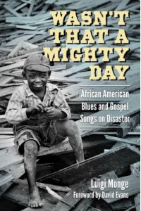 Wasn't That a Mighty Day African American Blues and Gospel Songs on Disaster