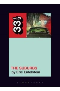 The Suburbs - 33 1/3