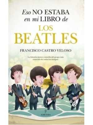 Eso No Estaba En Mi Libro De Los Beatles