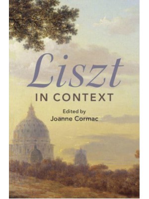 Liszt in Context - Composers in Context