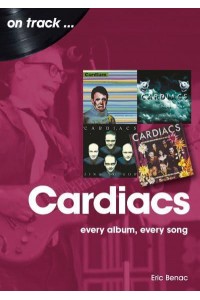 The Cardiacs Every Album, Every Song