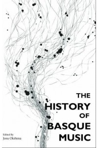 The History of Basque Music - Basque Music Series;