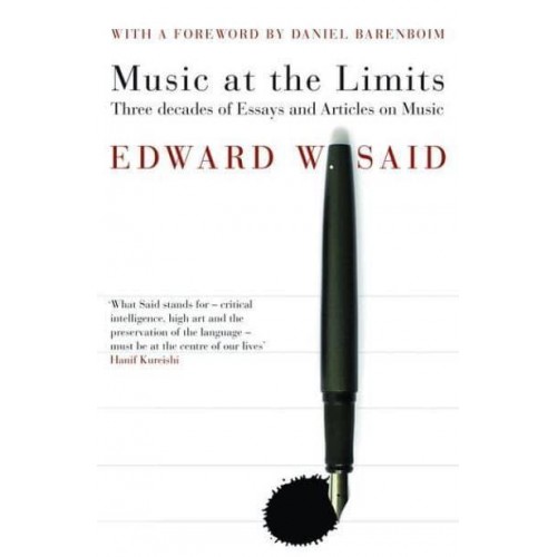 Music at the Limits Three Decades of Essays and Articles on Music