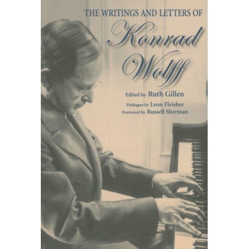 The Writings and Letters of Konrad Wolff