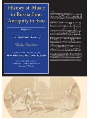 History of Music in Russia from Antiquity to 1800 - Russian Music Studies