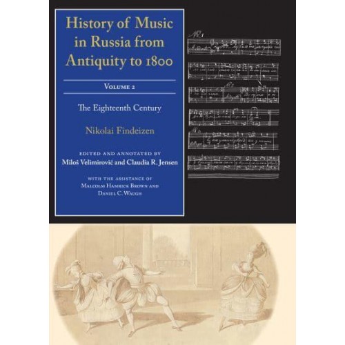 History of Music in Russia from Antiquity to 1800 - Russian Music Studies