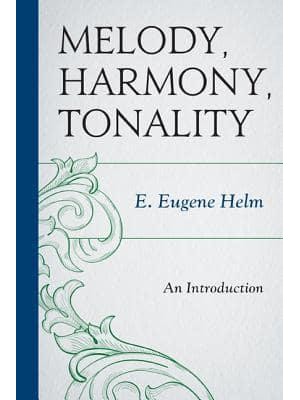 Melody, Harmony, Tonality An Introduction