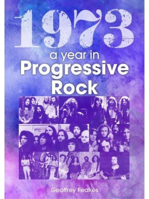 1973: The Year in Progressive Rock