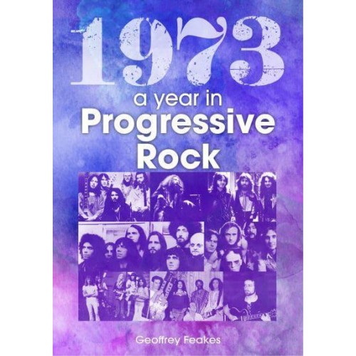 1973: The Year in Progressive Rock