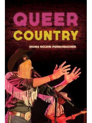 Queer Country - Music in American Life