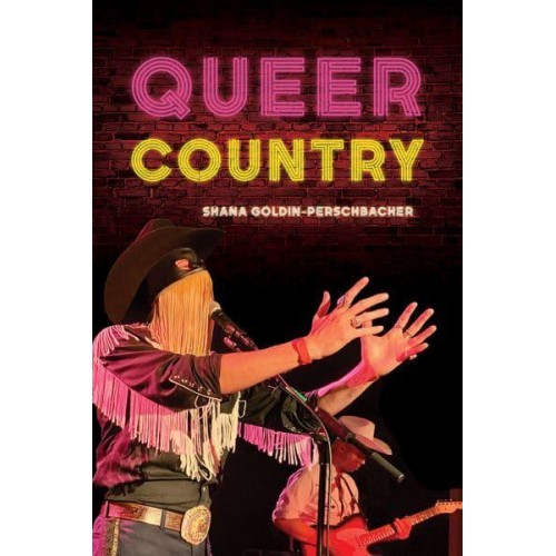 Queer Country - Music in American Life