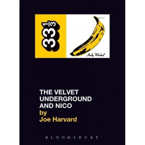 The Velvet Underground and Nico - 33 1/3