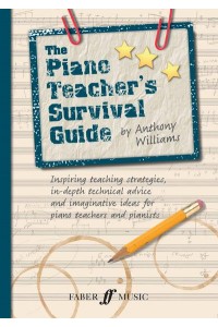 The Piano Teacher's Survival Guide