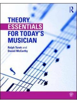 Theory Essentials for Today's Musician (Textbook and Workbook Package)