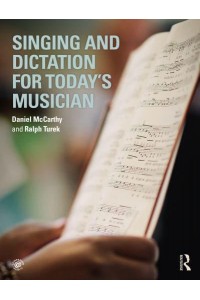 Singing and Dictation for Today's Musician