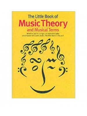 The Little Book of Music Theory and Musical Terms