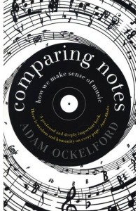 Comparing Notes How We Make Sense of Music