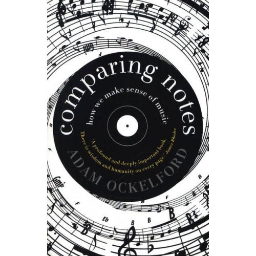 Comparing Notes How We Make Sense of Music