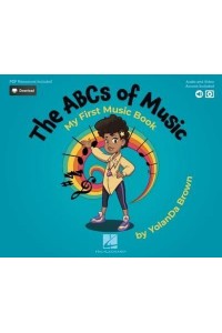The ABCs of Music My First Music Book