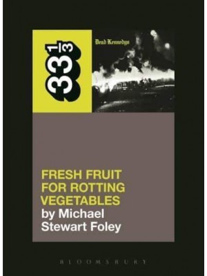 Fresh Fruit for Rotting Vegetables - 33 1/3