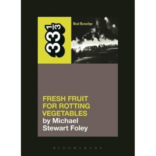 Fresh Fruit for Rotting Vegetables - 33 1/3