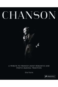 Chanson A Tribute to France's Most Romantic and Poetic Musical Tradition