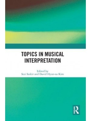 Topics in Musical Interpretation