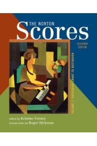 The Norton Scores A Study Anthology