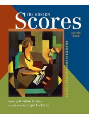 The Norton Scores A Study Anthology