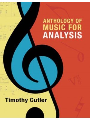 Anthology of Music for Analysis