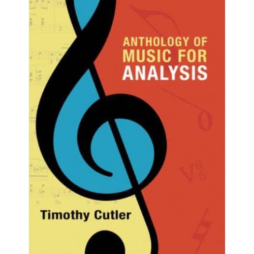 Anthology of Music for Analysis