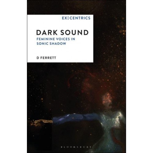 Dark Sound Feminine Voices in Sonic Shadow - Ex:Centrics