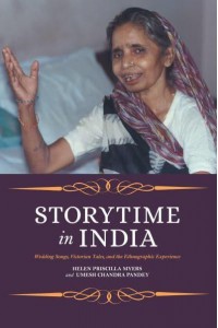 Storytime in India Wedding Songs, Victorian Tales, and the Ethnographic Experience