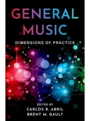 General Music Dimensions of Practice