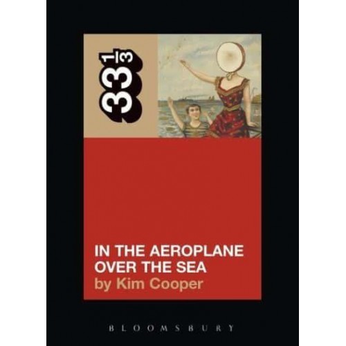 In the Aeroplane Over the Sea - 33 1/3