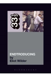 Endtroducing... - 33 1/3 Series