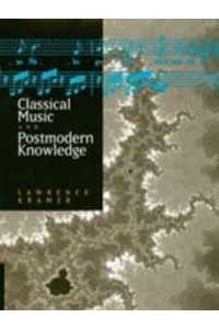 Classical Music and Postmodern Knowledge